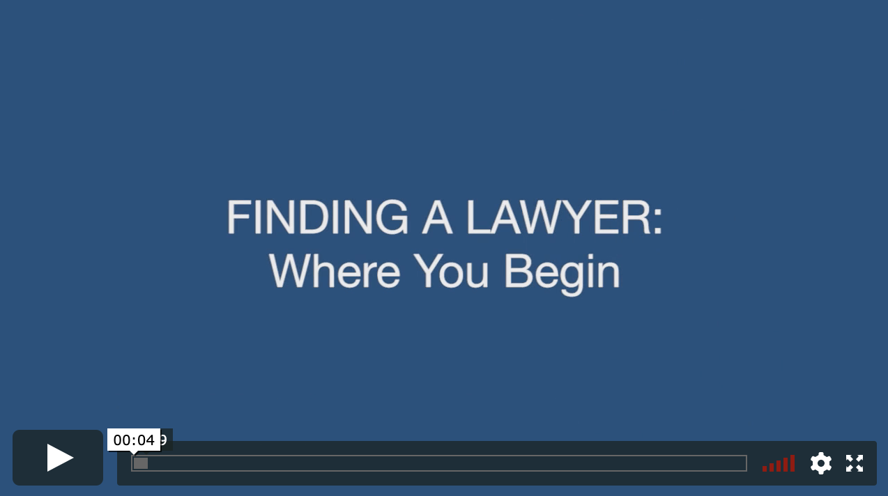 Finding a Lawyer: Where You Begin